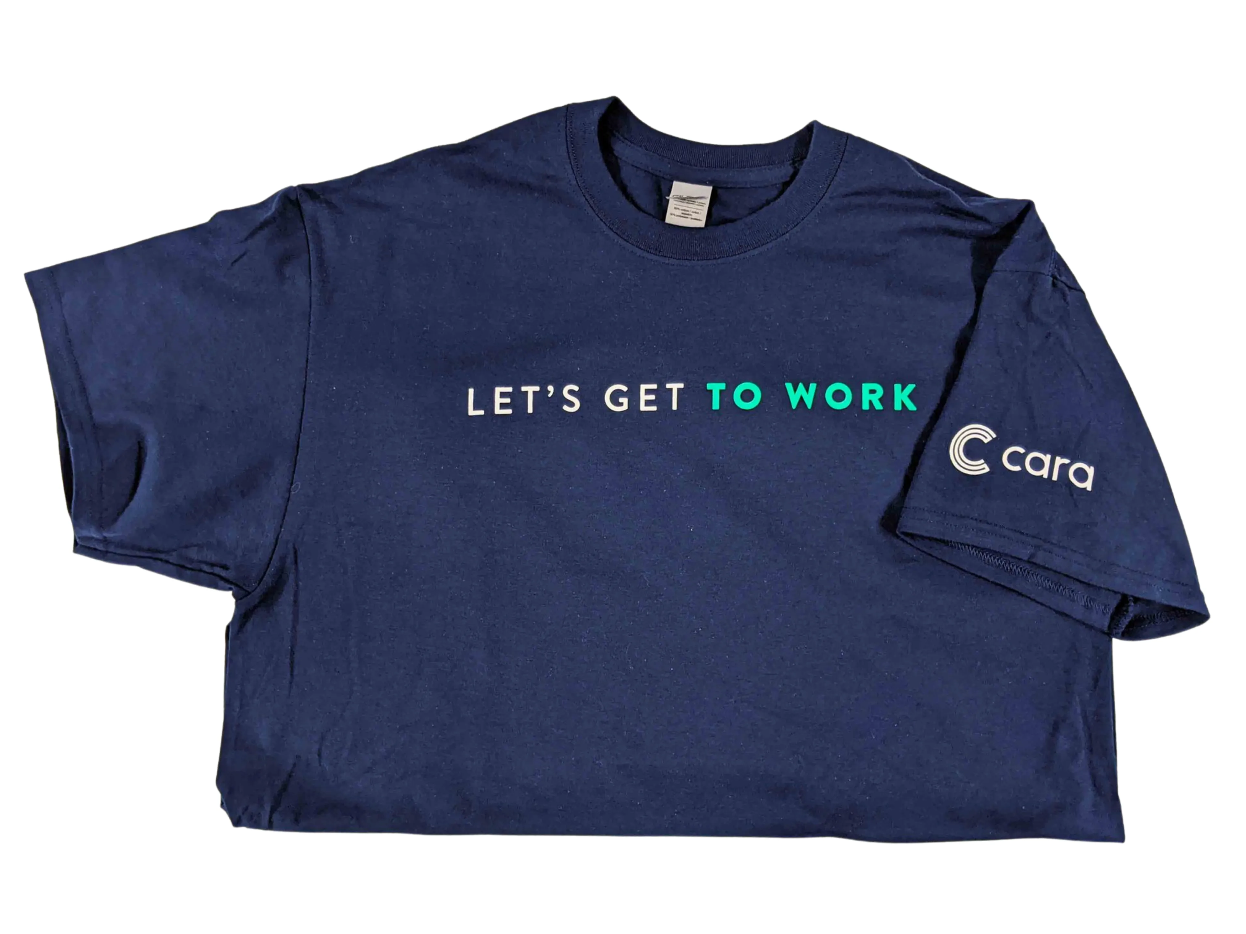 Cara "Let's Get to Work" T-Shirt