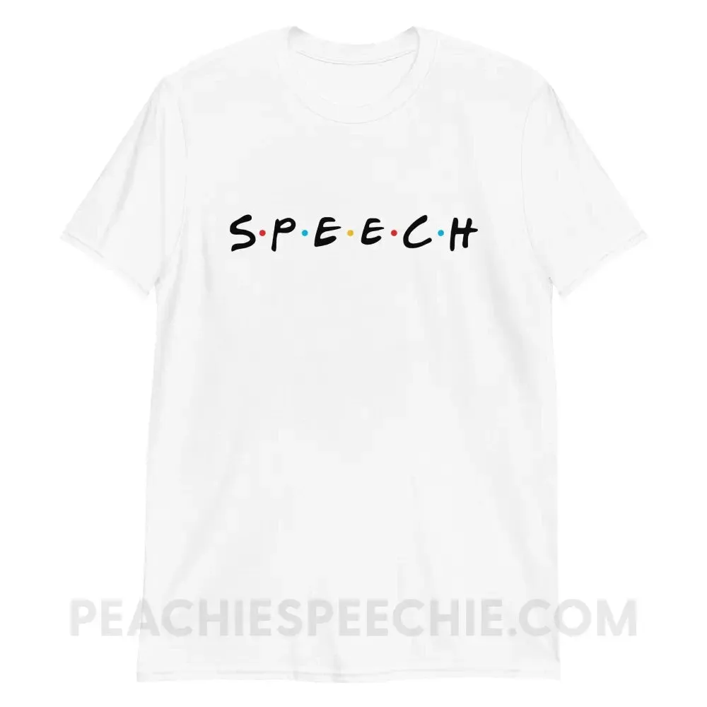 Friends Speech Classic Tee