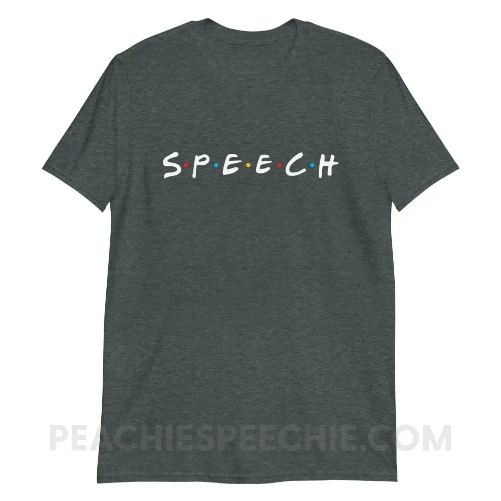 Friends Speech Classic Tee