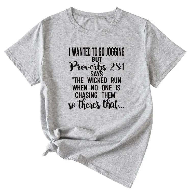 Letters I Wanted To Go Jogging But Casual Loose Short Sleeves