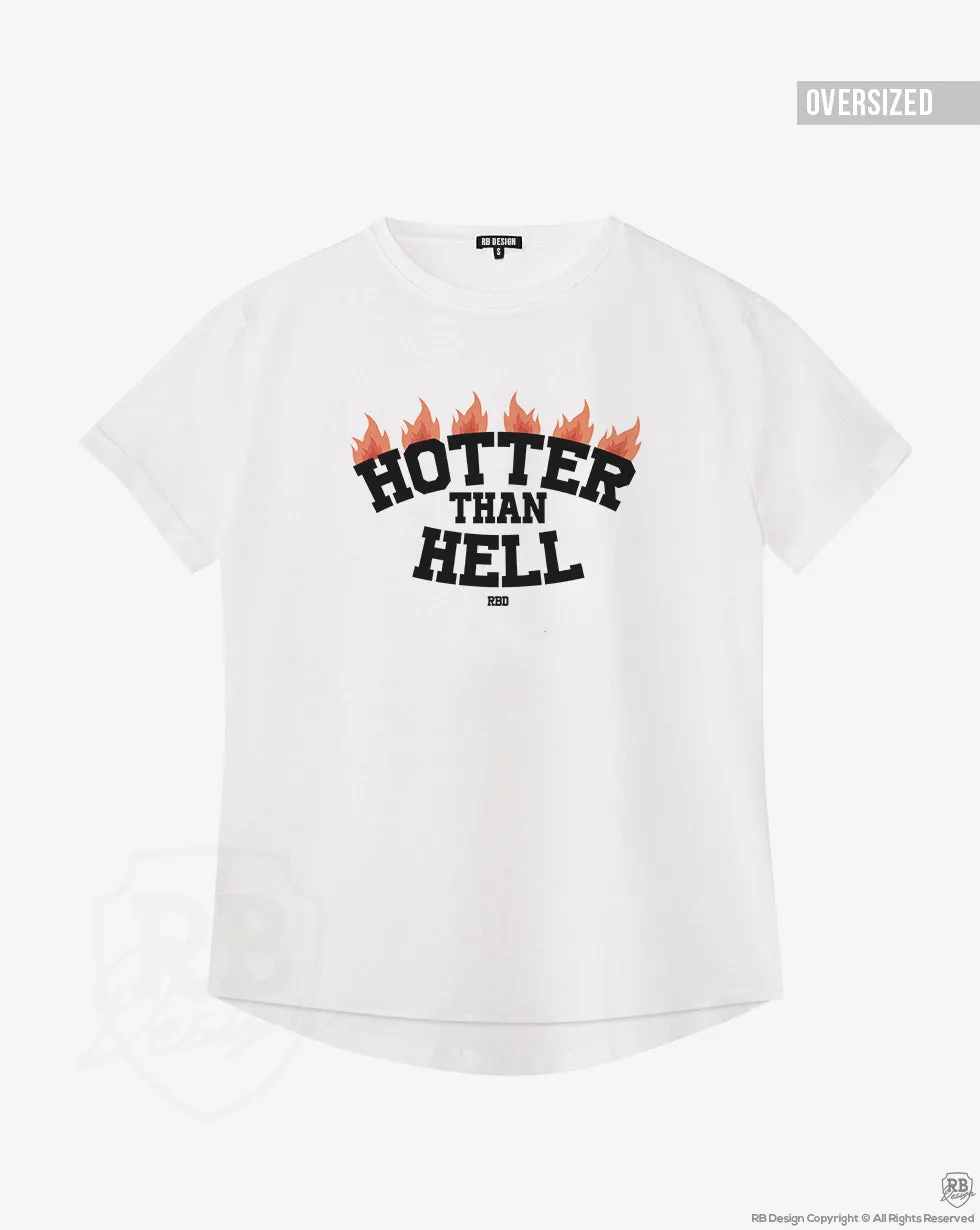 Women's Trendy T-Shirt With Sayings "Hotter Than Hell" WTD385